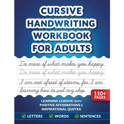 Cursive Handwriting Workbook for Adults: Learning Cursive with Positive Affirmations & Inspirational Quotes