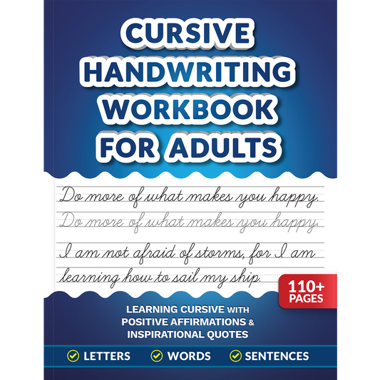 Cursive Handwriting Workbook for Adults: Learning Cursive with Positive Affirmations & Inspirational Quotes